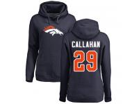 #29 Bryce Callahan Navy Blue Football Name & Number Logo Women's Denver Broncos Pullover Hoodie