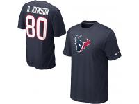 Men Nike Houston Texans #80 Andre Johnson Name & Number NFL T-Shirt - Navy Blue