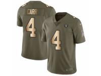 Men Nike Oakland Raiders #4 Derek Carr Limited Olive/Gold 2017 Salute to Service NFL Jersey