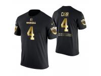 Men Oakland Raiders Derek Carr #4 Metall Dark Golden Special Limited Edition With Message T-Shirt