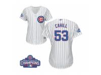 Women Majestic Chicago Cubs #53 Trevor Cahill Authentic White Home 2016 World Series Champions Cool Base MLB Jersey